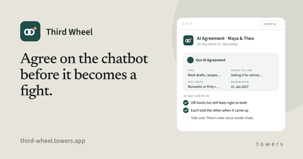 Third Wheel · Agree on the chatbot before it becomes a fight.